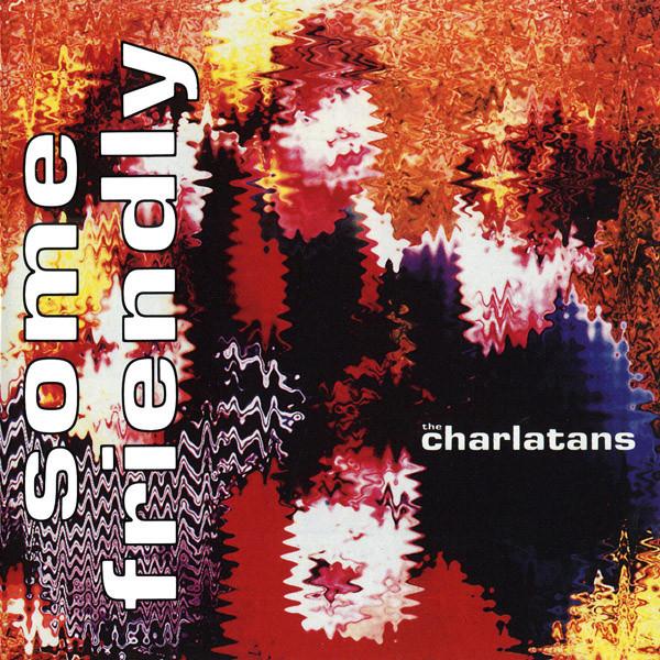 

CD CHARLATANS - Some Friendly TKCB70358 Beggars Banquet 1994 Japan Rock