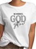 God Got Me Graphic Print TShirt For Women and Men Short Sleeve Tee 100% Heavy