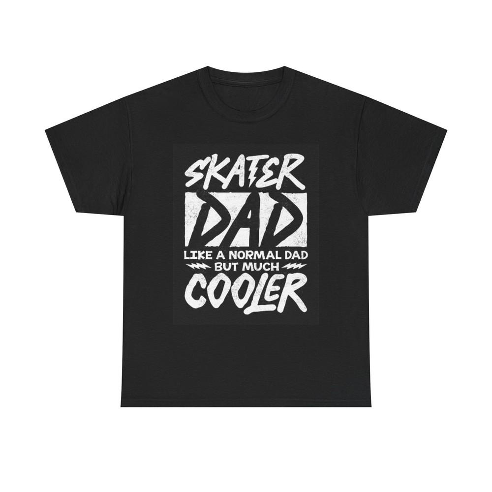 

Skater Dad Graphic T Shirt Funny Skateboarding Unisex Heavy Cotton Tee 2XL
