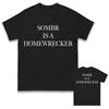 Sombr ist ein Homewrecker BRIT Awards Protestler T-Shirt T-Shirt Herren Damen Unisex Oberteile T-Shirts