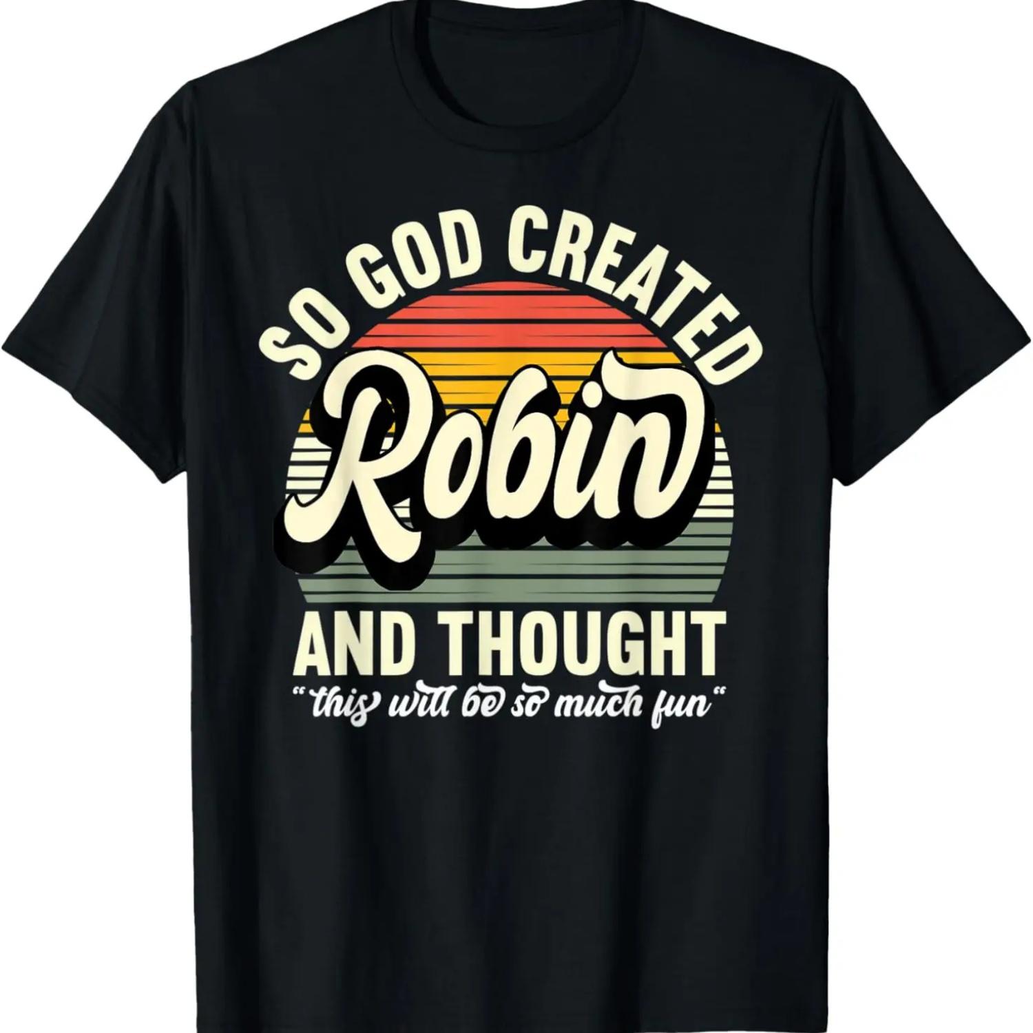 

Mens So God Created Robin - Name Robin Birthday T-Shirt S чёрный