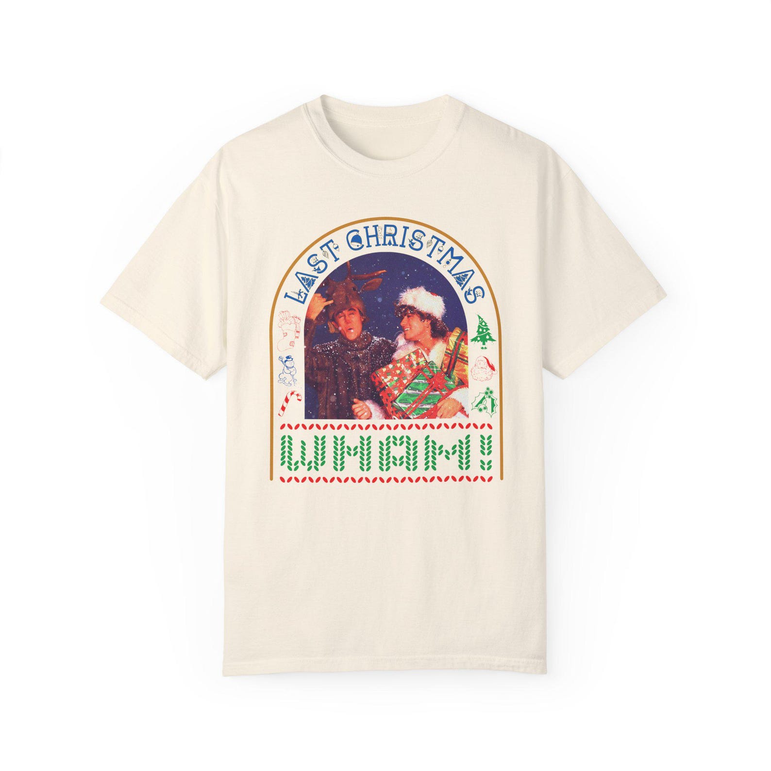 Wham Last Christmas/Christmas Tee/WHAM/Last Christmas T shirt/George Michael T shirt/Festive and fun/Christmas shirt/Unisex Holiday Tee 4XL
