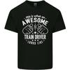 An Awesome Train Driver Looks Like Unisexs Light Cotton TShirt