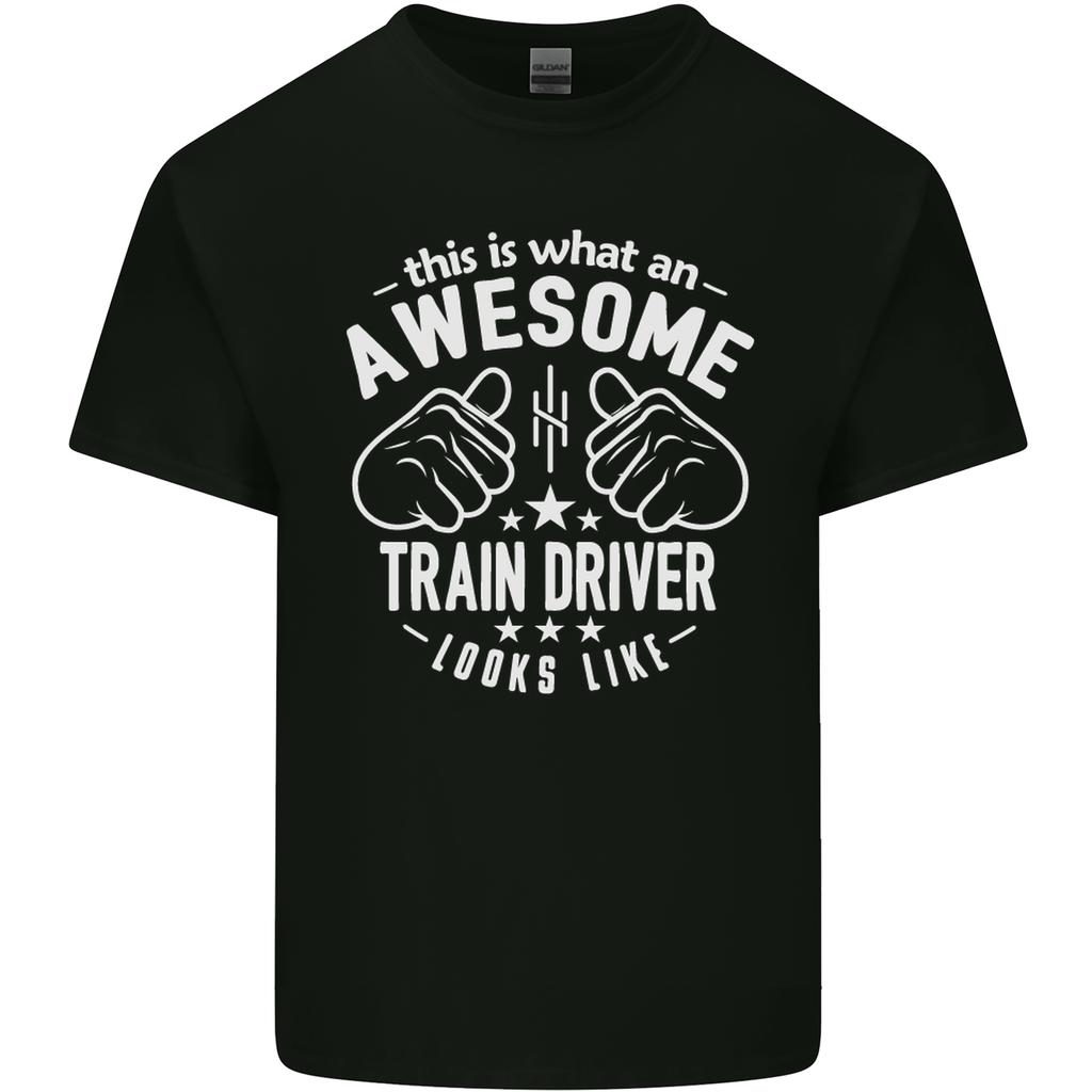 An Awesome Train Driver Looks Like Unisexs Light Cotton TShirt