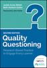 The Quality Questioning : Research-Based Practice To Engage Every Learner Book
