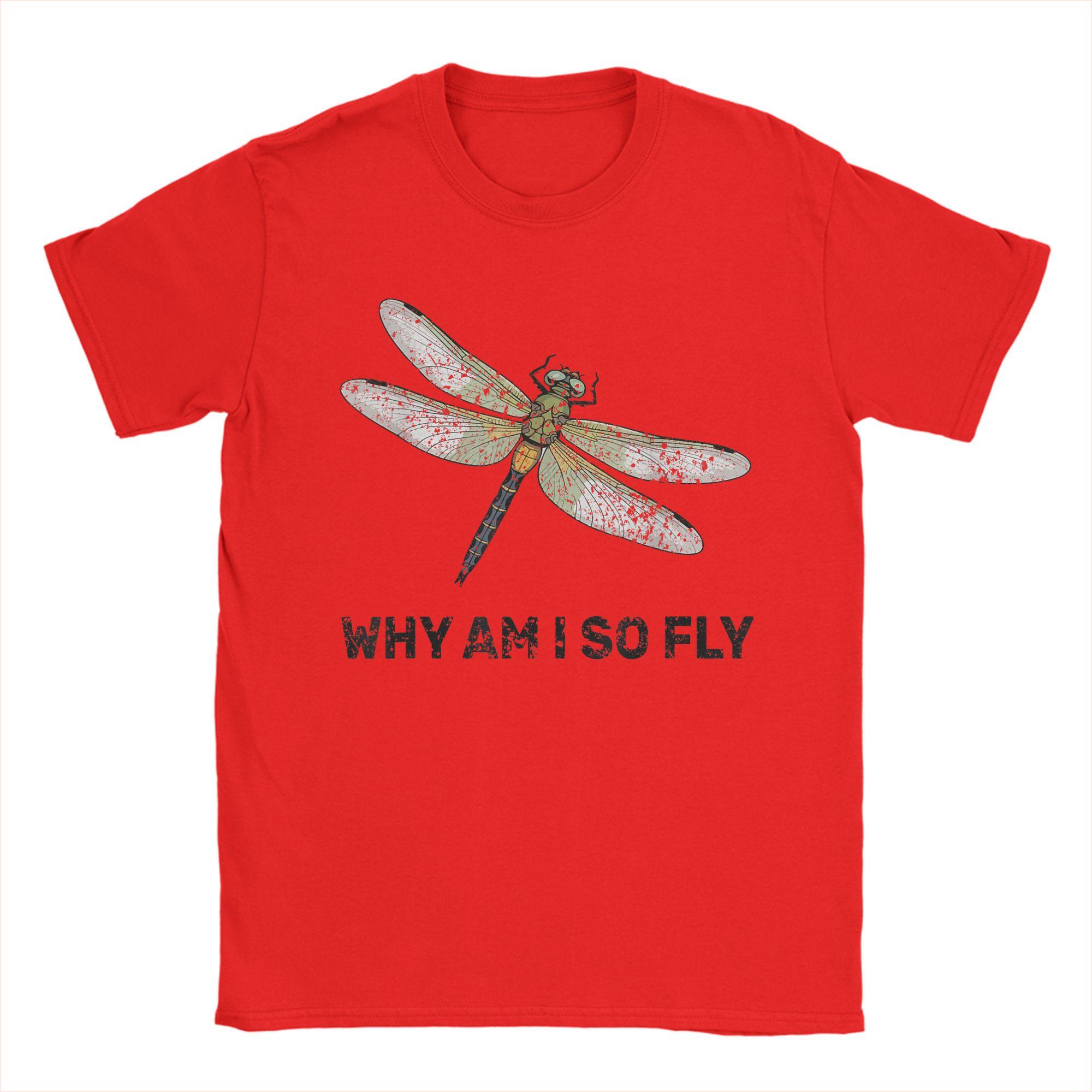 

Casual T Shirt Summer Retro Why Am I So Fly Dragonfly Hipster TShirts 100 Cotton Tshirt for Unisex Short Sleeve Clothing S