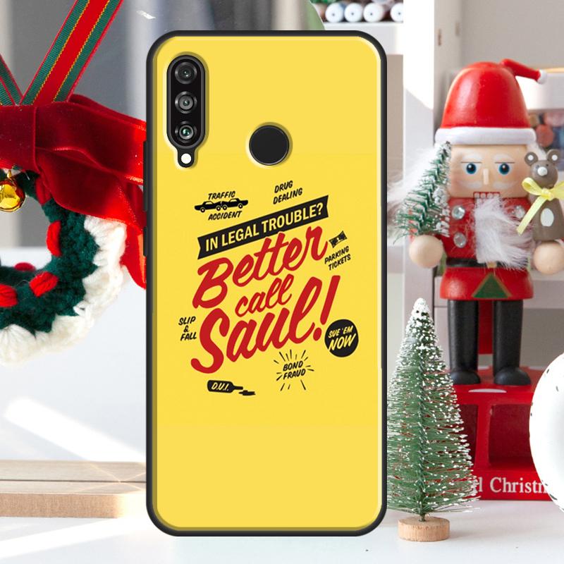 Better Call Saul For Huawei Nova 9 10 SE 11 Pro Y60 Y70 Y90 Y61 Y91 Y72 Y73 12i 11i 8i P20 P30 P40 Lite Case