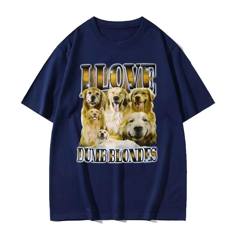 I Love Dumb Blondes Funny Dog Meme T Shirt for Men Gothic Vintage Fashion Tshirts Unisex Oversized Cotton T-shirt Y2k Streetwear