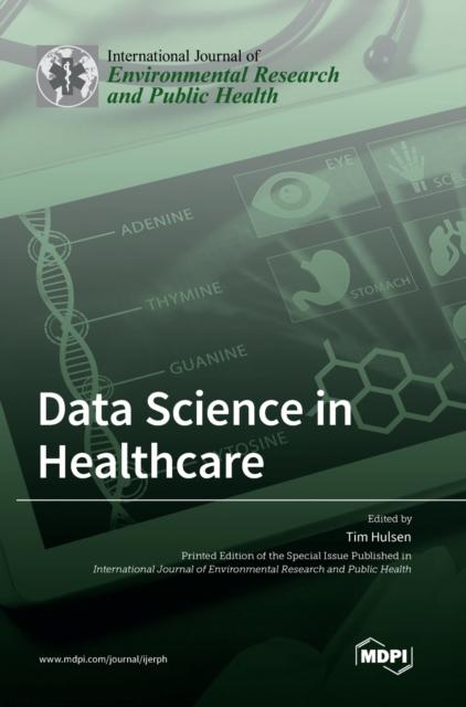 The Data Science In Healthcare Book