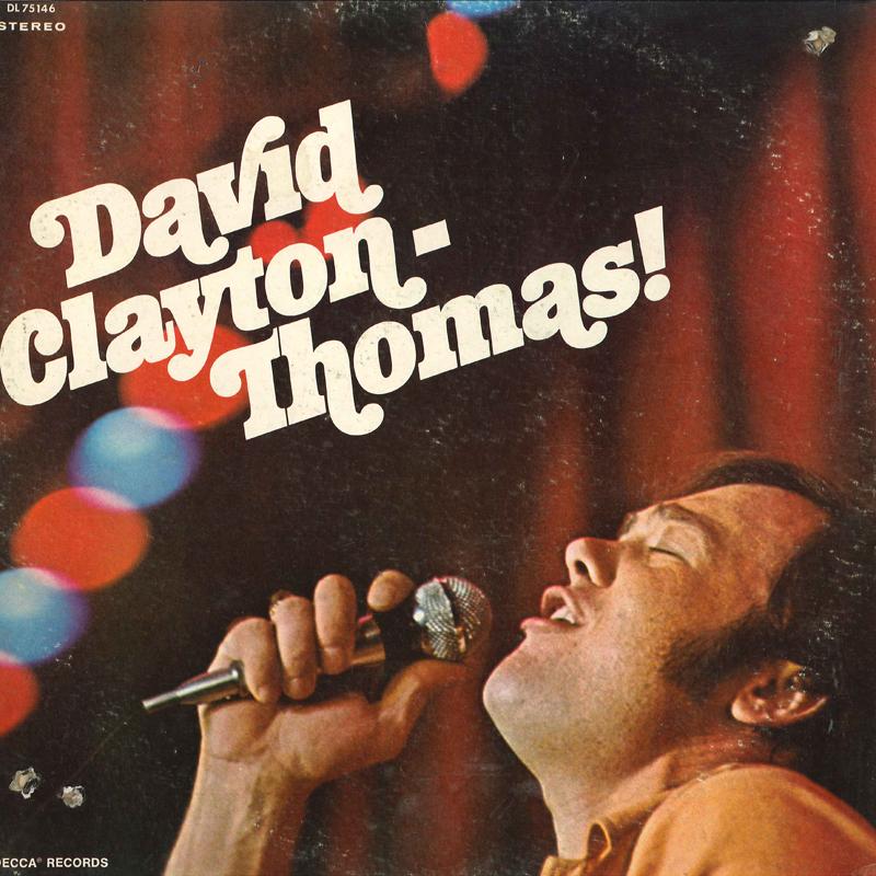 Виниловая пластинка DAVID CLAYTONTHOMAS  David Claytonthomas DL75146 DECCA 1969 US SoulFunk Б/у