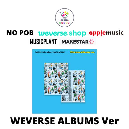 Select POB Weverse Albums Ver TWS 5th Mini Album NO TRAGEDY