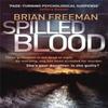 Spilled Blood by Brian Freeman Paperback Book 9780857383204