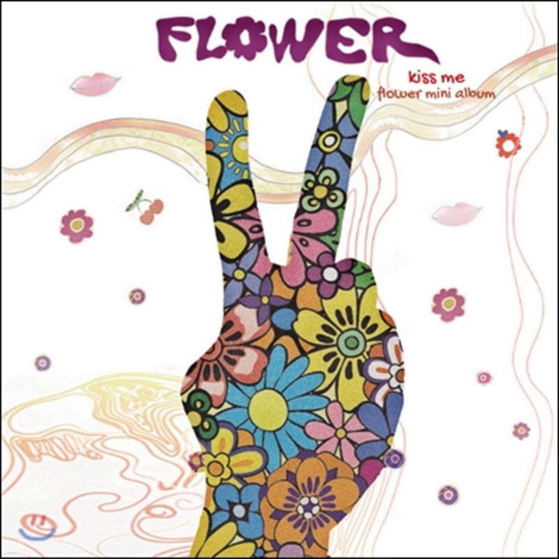 

Flower - Mini Album: Kiss Me