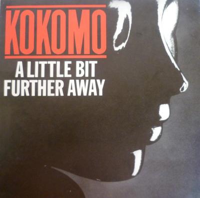 7inch Record KOKOMO - A Little Bit Further Away CBSA2064 CBS 1982 UK Soul/Funk Used