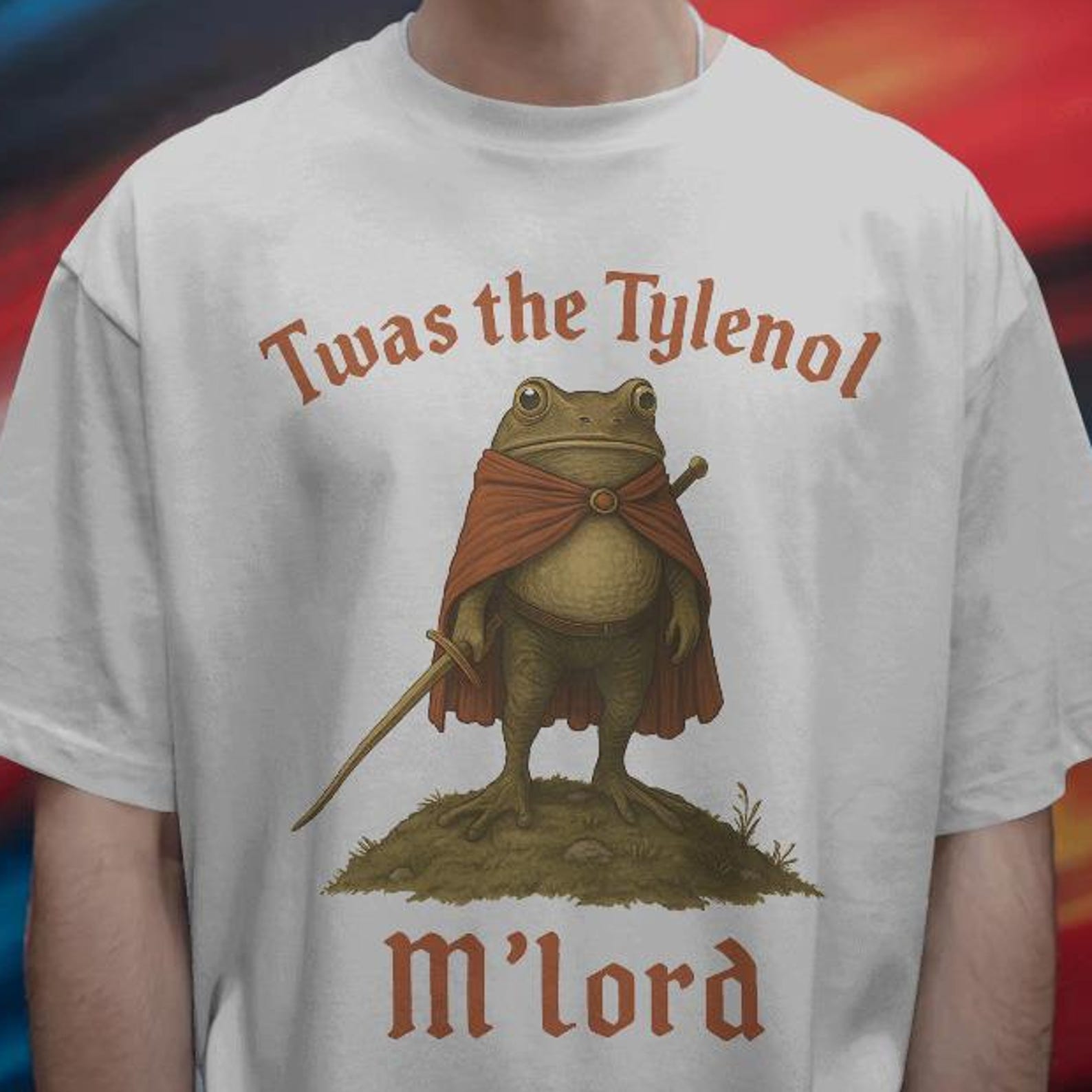 Comfort Colors Tylenol Shirt: Twas the Tylenol M lord, Funny Meme Tshirts 3XL