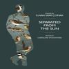 Separated from the Sun by Ilhan Comak Paperback Book 9781739772239