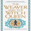 The Weaver and the Witch Queen by Genevieve Gornichec Paperback Book 9781803361390