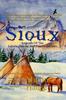 The Sioux Legends Of The Lakota, Dakota, And Nakota Indians : 2 Book