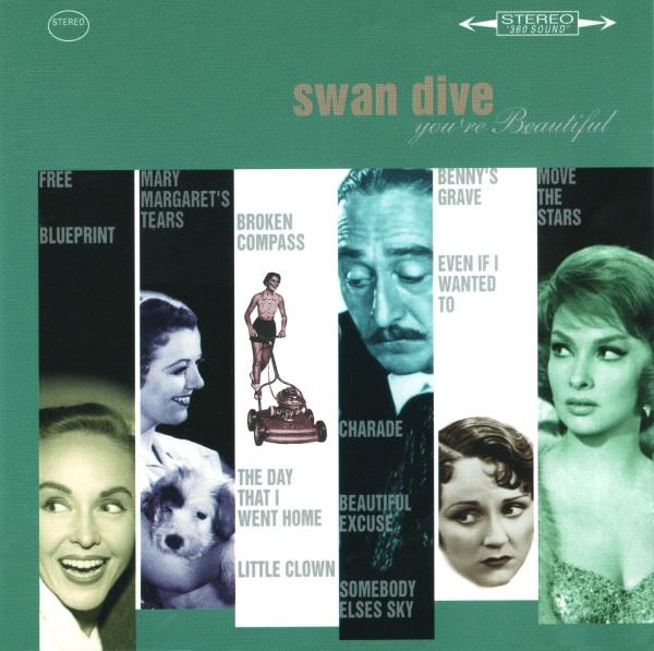 

CD SWAN DIVE - You re Beautiful SWANDIVE Not On Label US Rock Used