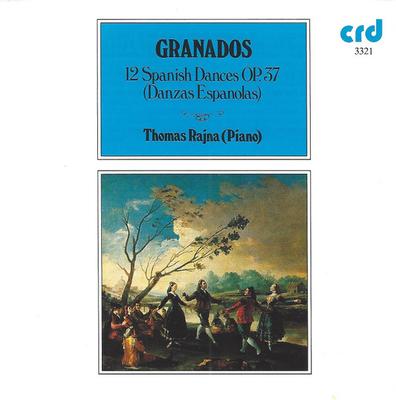CD ENRIQUE GRANADOS - THOMAS RAJNA - 12 Spanish Dances Op. 37 (Danzas Es CRD3321 CRD Records UK Soul/Funk Used