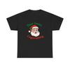 Dear Santa I Regret Nothing Funny Christmas TShirt Cartoon Santa Face Tee Holiday Humor Shirt Unisex Unisex Print Casual Tee Tops