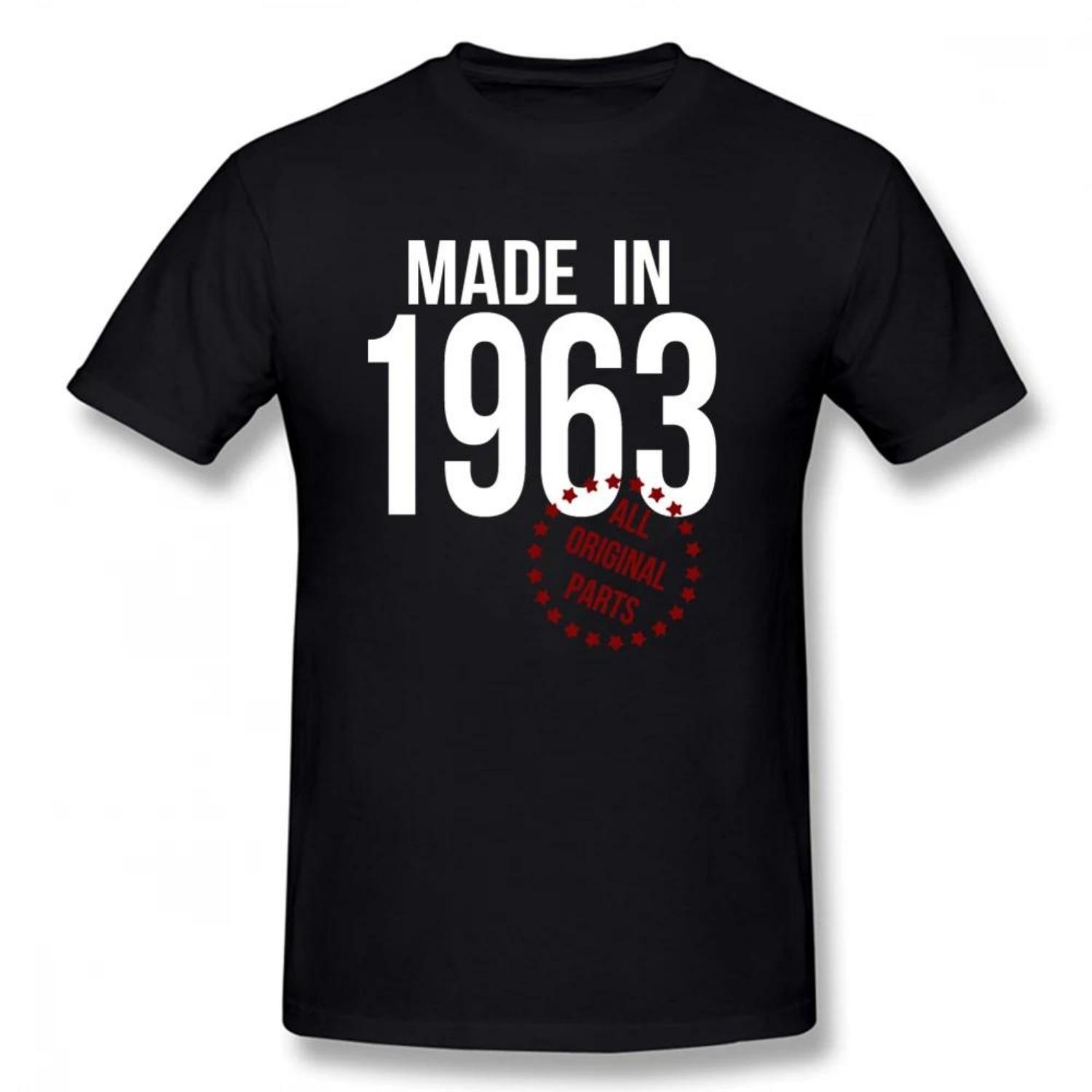 

Funny Made In 1963 All Original Parts T Shirts Graphic Cotton Streetwear Short Sleeve Birthday Gift Tshirt Mens Clothing XXXXXL чорний