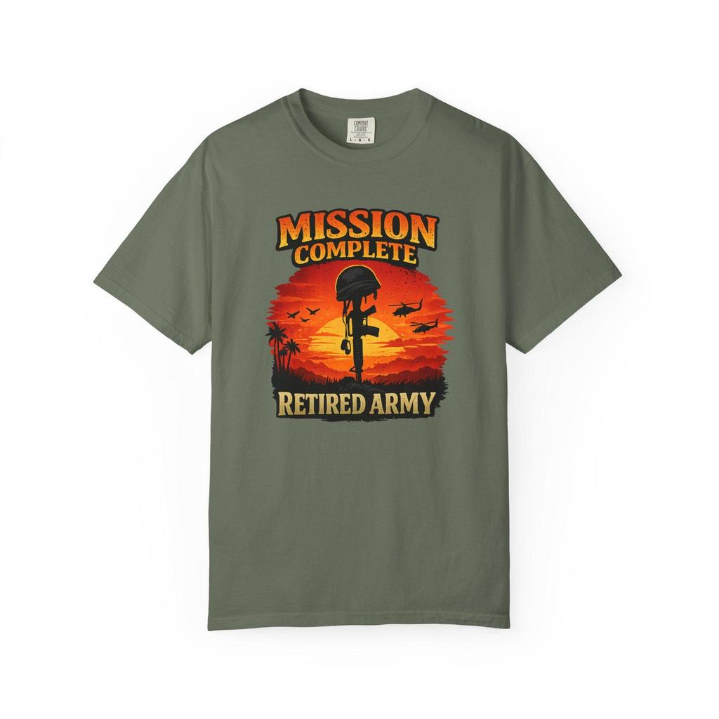 Retired Army T Shirt Mission Complete Military Retirement Gift