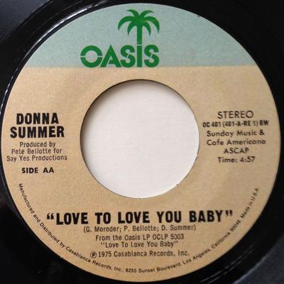 7-Zoll-Schallplatte DONNA SUMMER - Love To Love You Baby OC401 Oasis 1975 US Soul/Funk Gebraucht