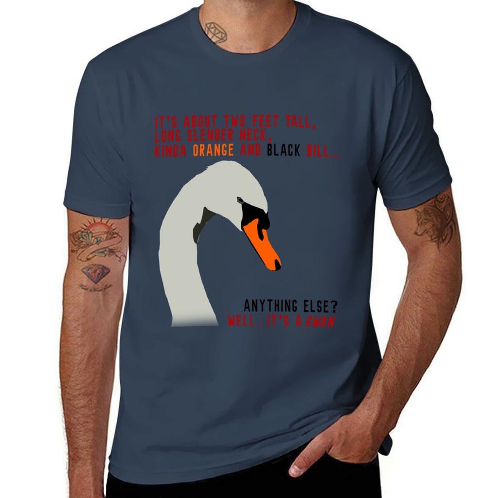 Hot Fuzz Swan Quote TShirt Water Resistant Casual TShirt