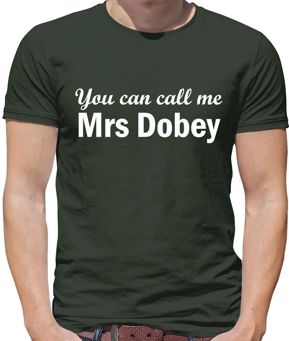 

You Can Call Me Mrs Dobey - Mens T-Shirt - 180 Darts Dart Love Chris Fan Wife M
