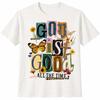 God Is Good All The Time Christian Floral Butterfly Faith T-Shirt