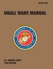 Kniha Small Wars Manual : The Official U.S. Marine Corps Field Manual, 1940 Revision