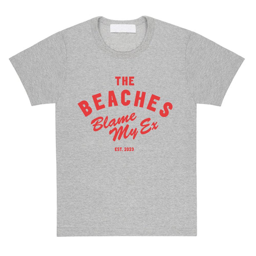 T-shirt Blame My Ex T-shirts THE BEACHES Groupe de Rock Manches Courtes Coton Ample T-shirt pour Femme Décontracté Hip Hop Streetwear Imprimé