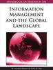 The Handbook of Research On Information Management and the Global Landscape Book