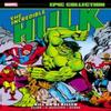Incredible Hulk Epic Collection Kill or Be Killed by Peter B. Gillis Paperback Book 9781302955366