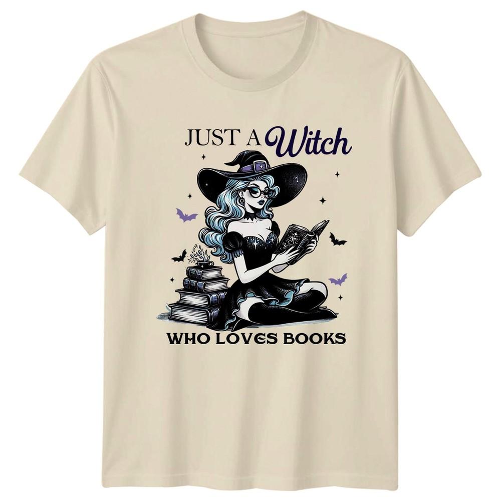 Just A Witch Who Loves Unisexs TShirt Bookworm Witch Halloween Gift For Her