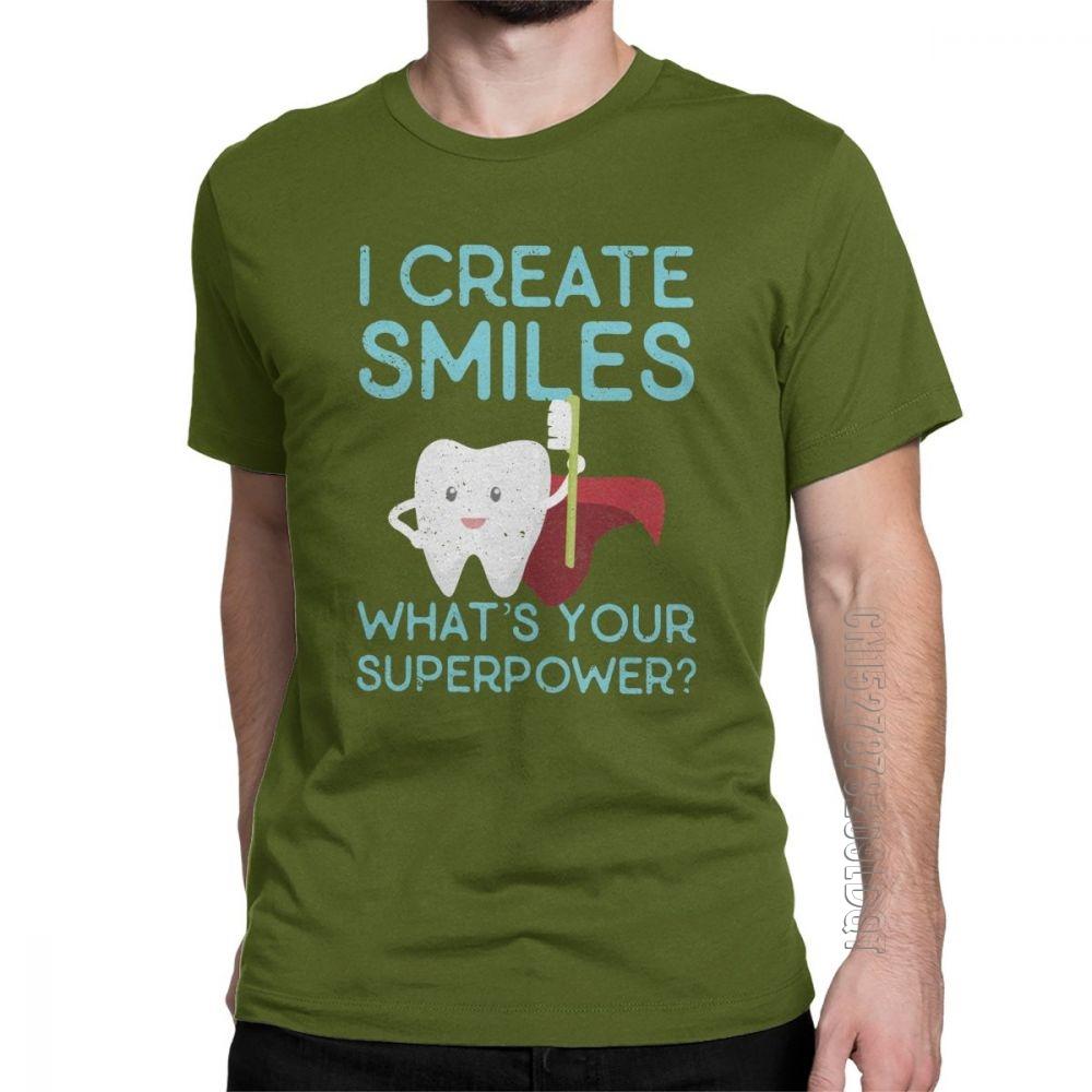 I Create Smiles TShirt Unisex Dentist Dental Hygienist Male Tshirt Vintage Basic Tees O Neck Pure Cotton Tops Gift Idea T Shirts