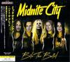 CD MIDNITE CITY  Bite The Bullet MICP11995 MARQUEE 2025 Japan Obi Rock