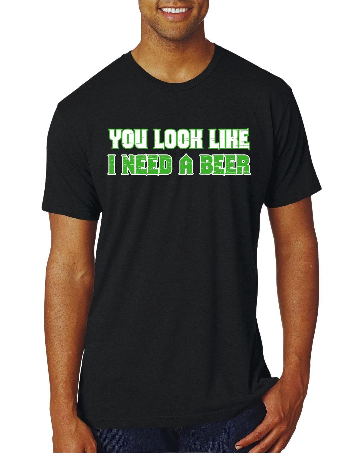 You Look Like I Need a Beer Irish Drinking Men Premium Tri Blend T- Shirt L