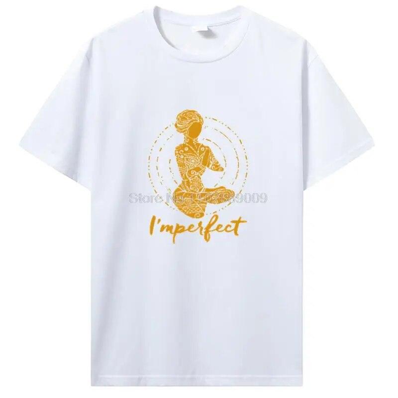 T-Shirt mit Aufdruck „I'm Perfect Yoga Girl“ aus Baumwolle, Unisex, Sommer, Damen, T-Shirt, Hip-Hop, T-Shirt, Tops, Harajuku, Streetwear, lustige T-Shirts