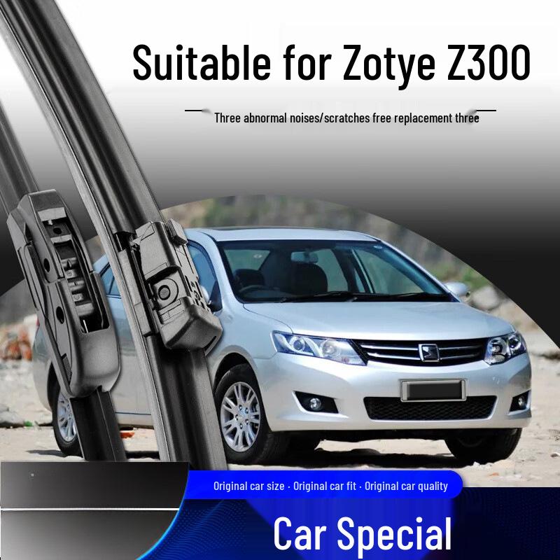 Zotye Z300/Z500/Z700 Frameless Silent Wiper Blade Set: 19  & 17  Special, 15  Special 16-18 Zotye Z700/Z700H