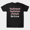 Men Black Print T-shirt Baritone Youfoneum Youfonium Ufonium Baritone No-Cut Transfer Paper Print Cotton Tshirt
