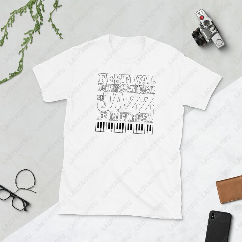 Montreal Jazz Festival Music Piano International ShortSleeve Unisex TShirt Summer Male Oneck Shortsleev Classic Style Tops