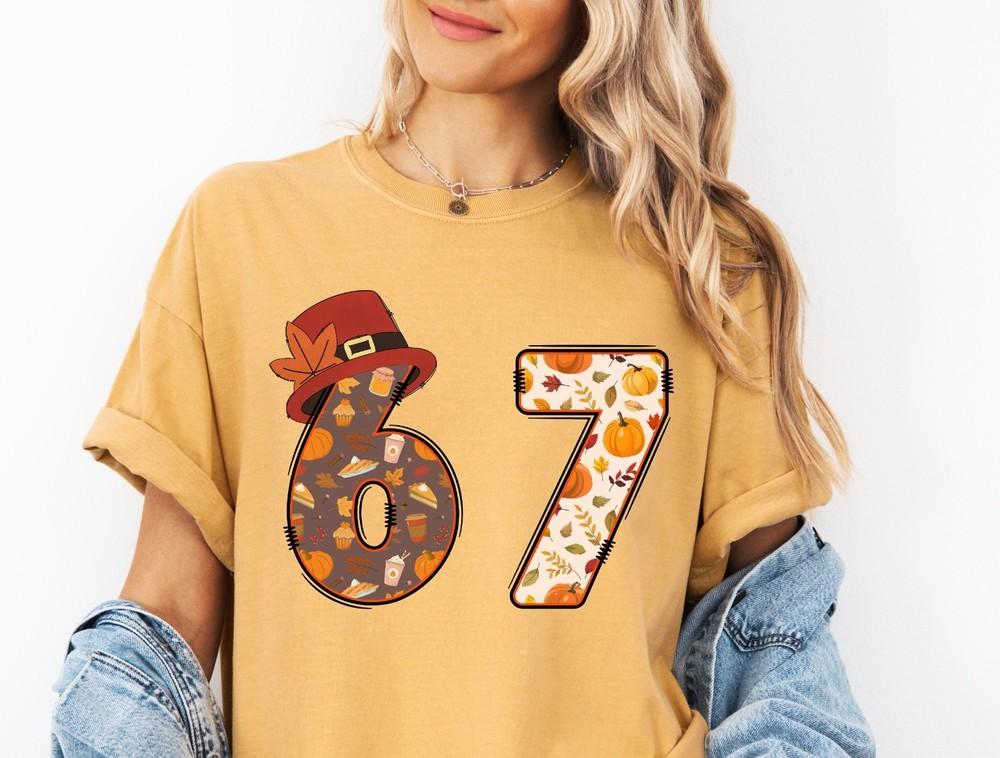 

Comfort Colors 6 7 Meme Shirt, Funny Thanksgiving Tee, 6 7 Couples Shirt S