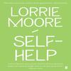 SelfHelp od Lorrie Moore Brožovaná kniha 9780571260850