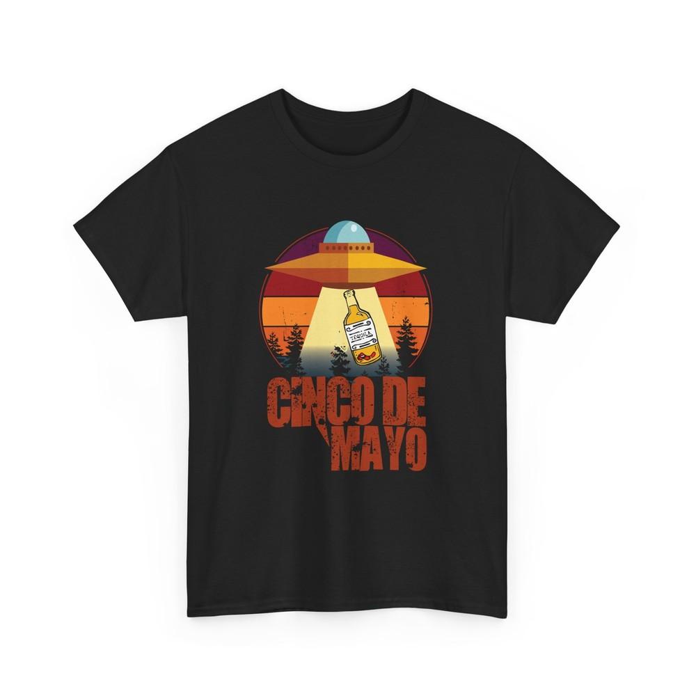 Ufo Alien T-Shirt | 5 De Mayo Shirt | | Alien Abduction Shirt | Alien- UFO Tee
