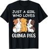 Just A Girl Who Loves Guinea Pigs Graphic T-Shirt Cute Pet Lover Gift Casual Tee