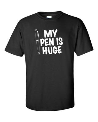 Mon Stylo Est Immense Jeu de Mots Drôle Université Grossier Brut Unisexe T-shirt 190