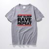 Eat Sleep Rave Repeat Cotton Tshirt Dj Dance Htid Hardcore Acid Ibiza Magaluf Cotton T Shirt Top Camiseta