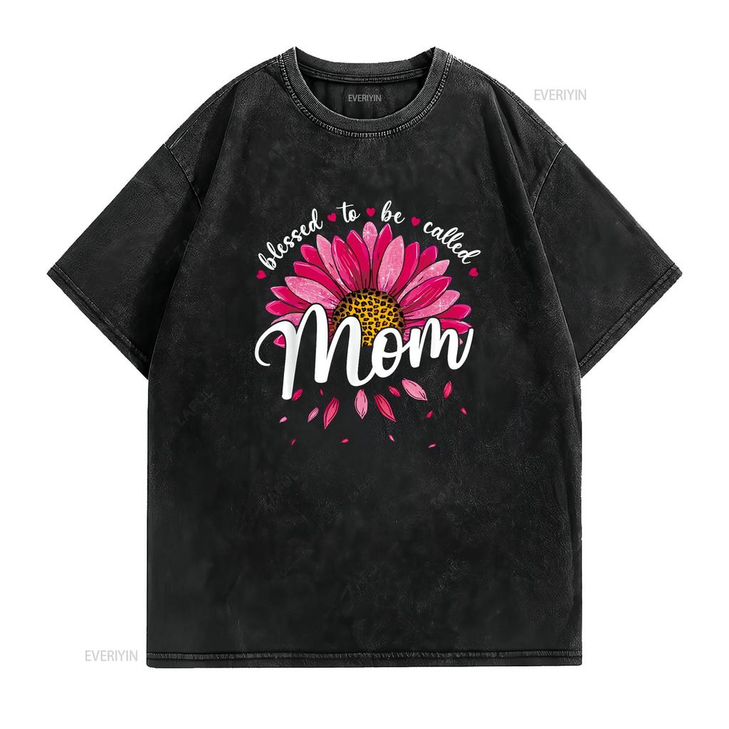 Blessed To Be Called Mom Cute Girls Women Mothers Day T Shirt Vintage Washed Homme Breathable Versatile Comfortable Unisex Soft
